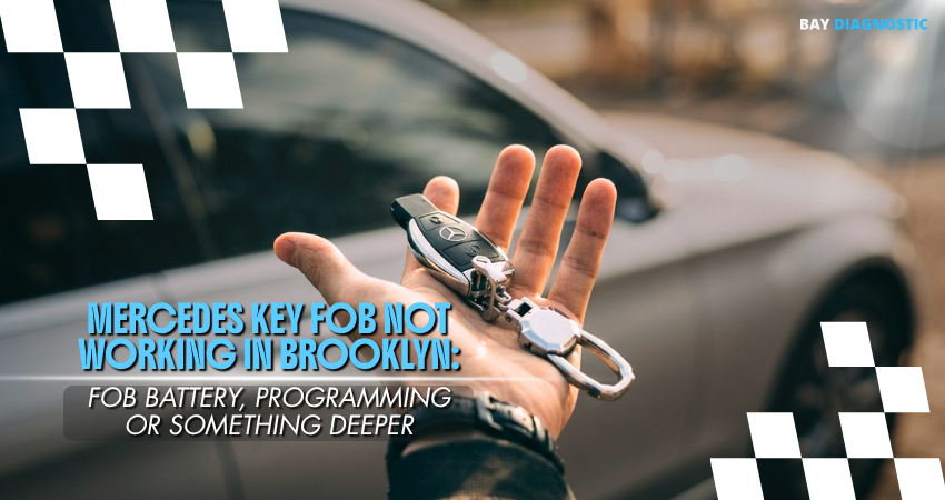Mercedes Key Fob Not Working in Brooklyn - Fob Battery, Programming or Something Deeper